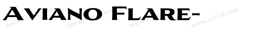 Aviano Flare字体转换